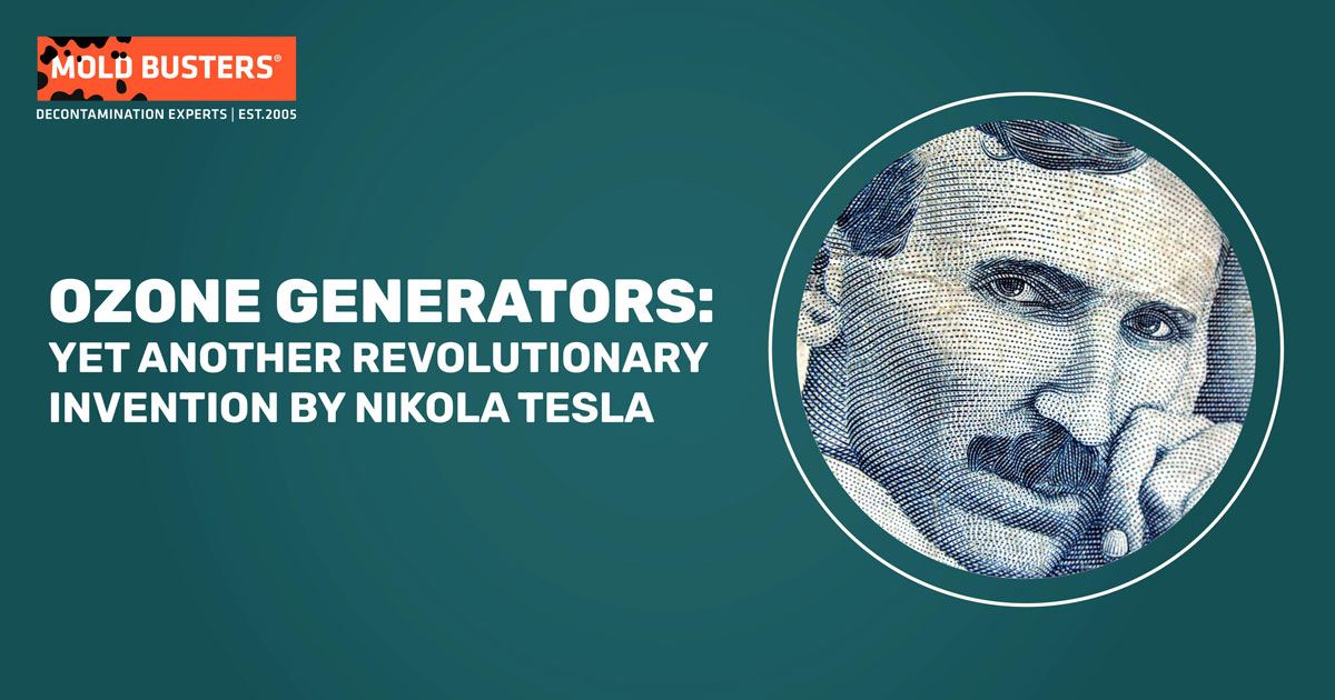 Ozone Generators: Yet Another Revolutionary Invention by Nikola Tesla