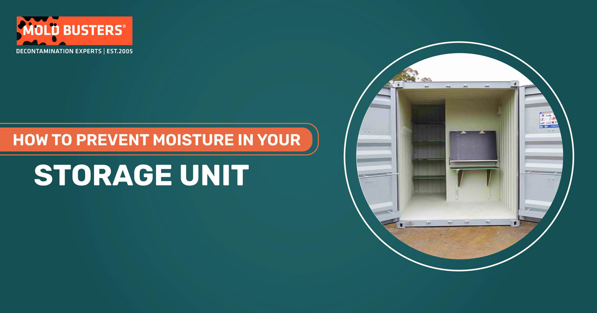 how to prevent moisture in your storage unit