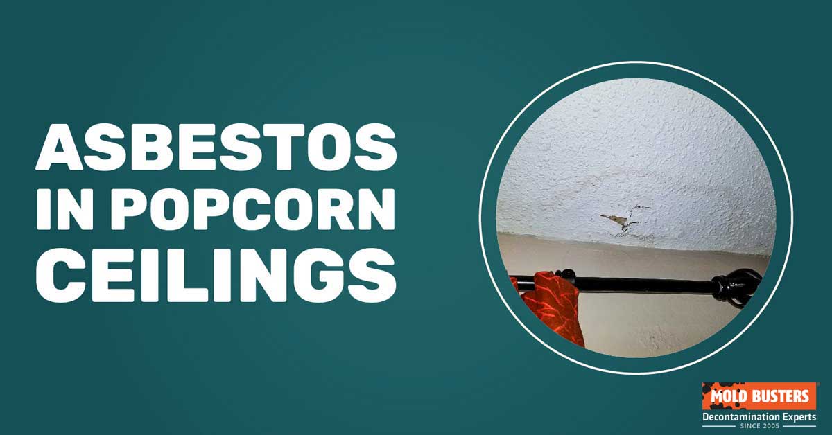 asbestos in popcorn ceilings