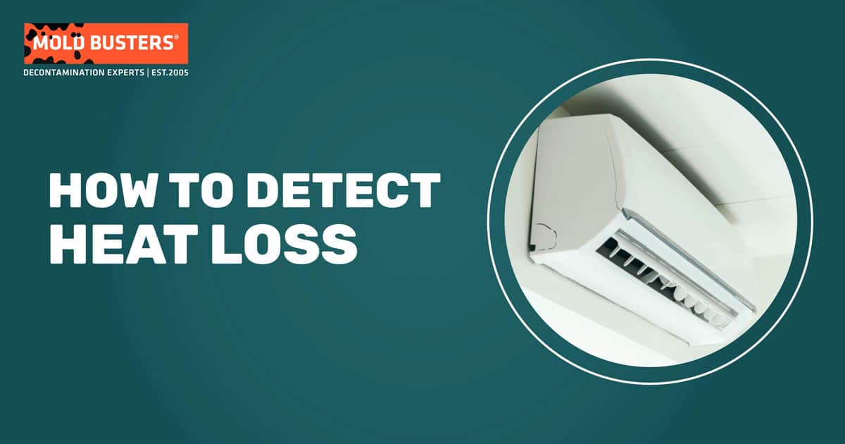how to detect heat loss